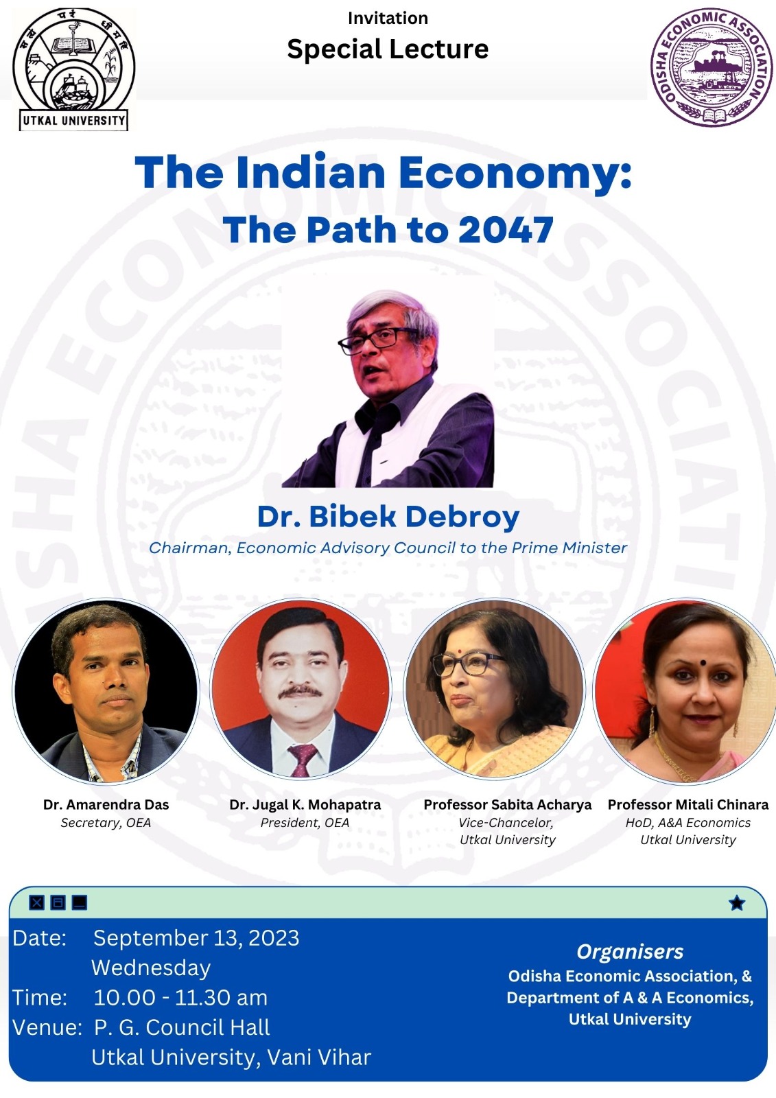 A special Lecture on “The Indian Economy: The Path to 2047” on 13th September, 2023 by Dr. Bibek Debroy, Chairman, Economic Advisory Council to the Prime Minister in collaboration with OEA
