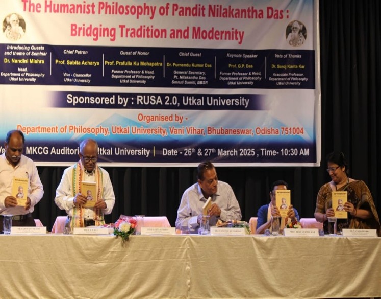 Two-day Seminar on –“The Humanist Philosophy Of Pandit Nilakantha Das: Bridging Tradition and Modernity.” (Sponsored by RUSA 2.0)- 2025