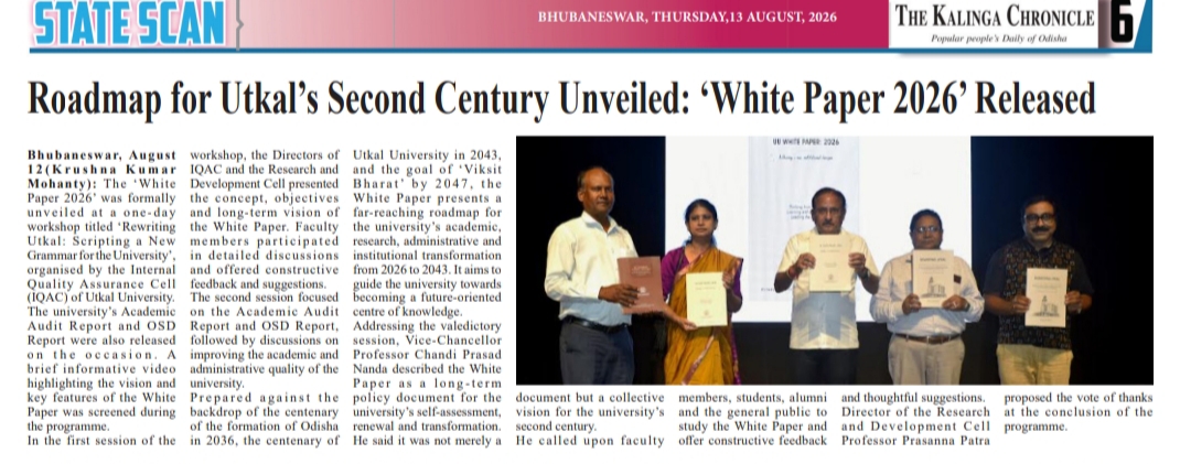 Utkal University released its White Paper 2026, outlining a strategic roadmap for the University’s institutional growth and transformation.